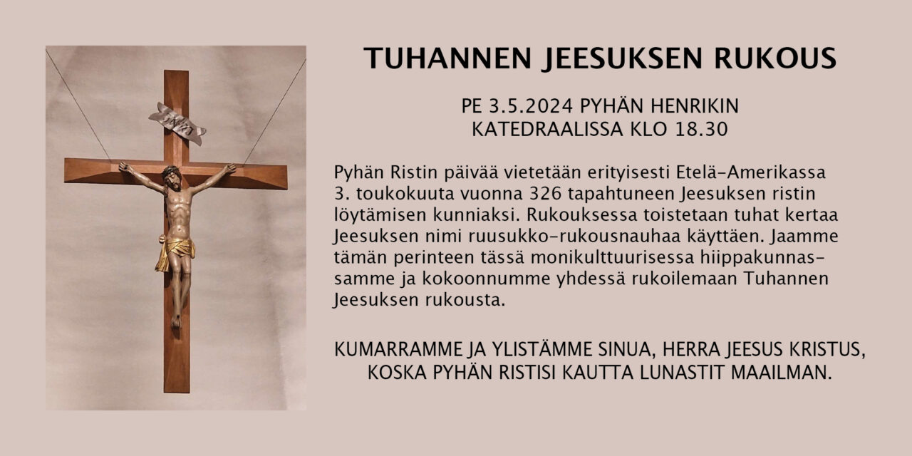 3.5.2024 Tuhannen Jeesuksen rukous