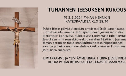 3.5.2024 Tuhannen Jeesuksen rukous